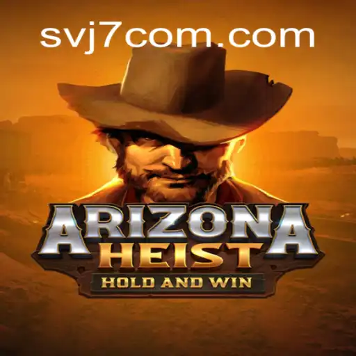 Unveiling the Exciting World of ArizonaHeist: A Thrilling Gaming Experience