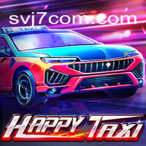Discover HappyTaxi: The Thrilling World of Quick Bets with svj7games