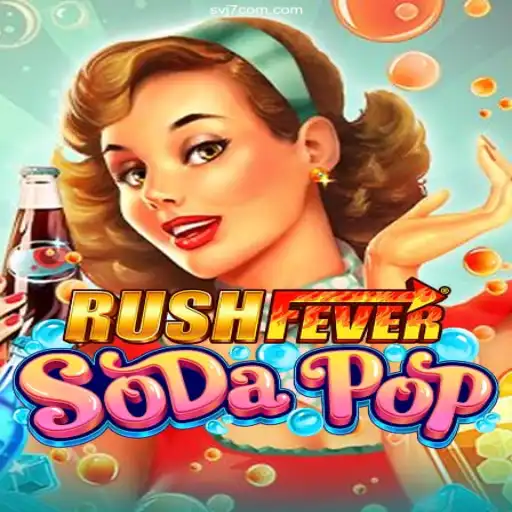 RushFeverSodaPop: The Thrill of Fast-Paced Gaming